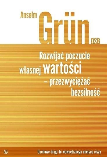 Rozwijać poczucie własnej wartości - przezwyciężać bezsilność