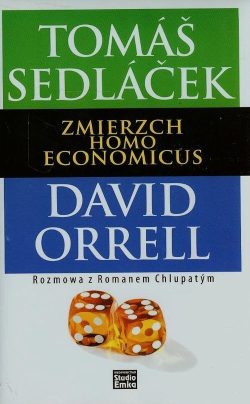 Zmierzch Homo Economicus