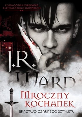 Mroczny kochanek - J.R. Ward