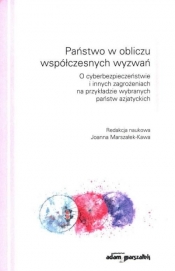 Państwo w obliczu współczesnych wyzwań - Joanna Marszałek-Kawa