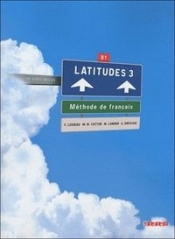 Latitudes 3 Podręcznik + CD - Yves Loiseau, Marie-Noelle Cocton, Anneline Dintilhac