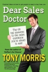 Dear Sales Doctor Morris Tony