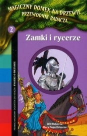 Magiczny domek na drzewie 2 Zamki i rycerze - Osborne Will, Osborne Mary Pope