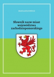 Słownik nazw miast województwa zachodniopomorskiego