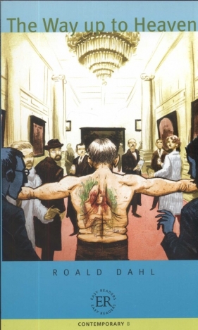 The Way up to Heaven - Roald Dahl