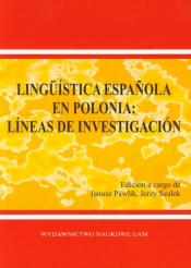 Linguistica Espanola en Polonia Lineas de Investigacion - <br />