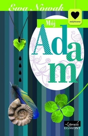 Mój Adam - Nowak Ewa<br />