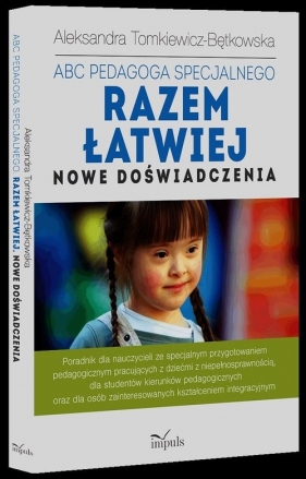 ABC pedagoga specjalnego Razem łatwiej - Tomkiewicz-Bętkowska Aleksandra