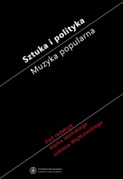 Sztuka i polityka Muzyka popularna