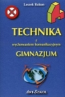 Technika z wychowaniem komunikacyjnym gimnazjum