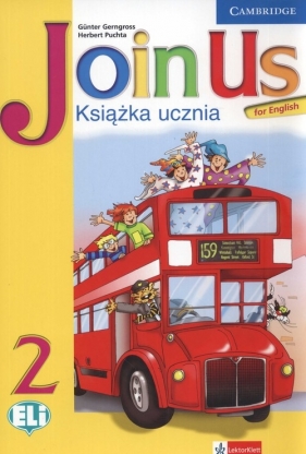 Join Us for English 2 Ksiązka Ucznia - Puchta Herbert, Gerngross Günter