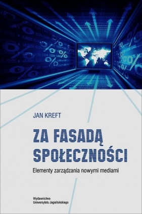 Za fasadą społeczności - Kreft Jan