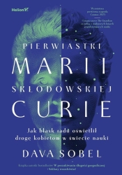 Pierwiastki Marii Skłodowskiej-Curie - Dava Sobel