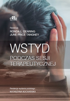 Wstyd podczas sesji terapeutycznej - R.L. Dearing, June Price Tangney