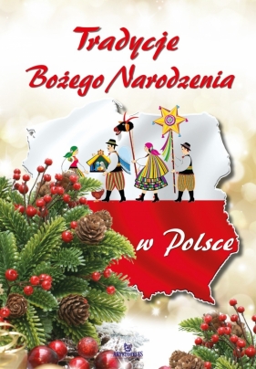 Tradycje Bożego Narodzenia