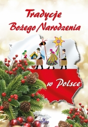 Tradycje Bożego Narodzenia