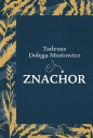 Znachor - Tadeusz Dołęga-Mostowicz