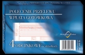 Druk samokopiujący Michalczyk i Prokop Polecenie przelewu - wpłata gotówkowa - 4 odcinkowa składanka komputerowa w składkach A6 80k. (445-5S)