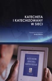 Katecheta i katechizowany w sieci - <br />