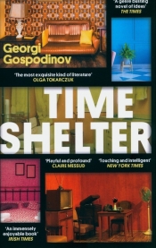 Time Shelter - Gospodinov Georgi