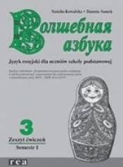 Wołszebnaja azbuka 3 SP Ćwiczenia część 1. Język rosyjski