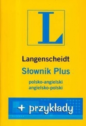 Słownik PLUS polsko-angielski angielsko-polski + przykłady