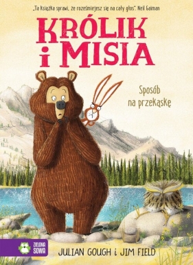 Królik i Misia. Sposób na przekąskę - Julian Gough