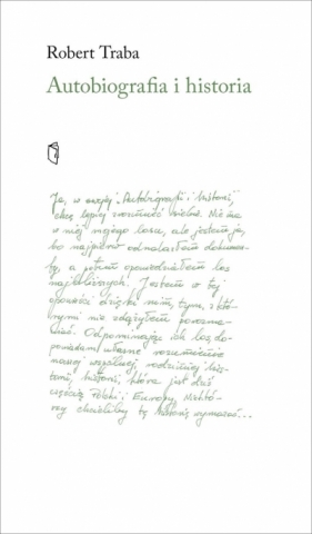 Autobiografia i historia - Robert Traba