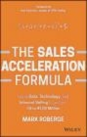 The Sales Acceleration Formula Mark Roberge