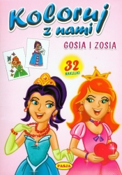 Gosia i Zosia Kolorowanka - Opracowanie zbiorowe