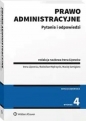 Prawo administracyjne Pytania i odpowiedzi w.4 - Irena Lipowicz, Radosław Mędrzycki, Maciej Szmigiero