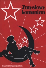 Zmysłowy komunizm