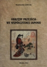 Obrzędy przejścia we współczesnej Japonii  Lemecha Magdalena