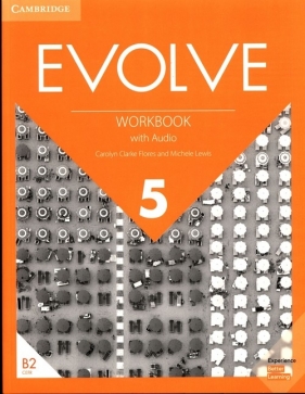 Evolve 5 Workbook with Audio - Carolyn Clarke Flores, Michele Lewis