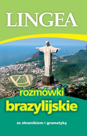 Rozmówki brazylijskie ze słownikiem i gramatyką - Opracowanie zbiorowe