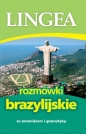 Rozmówki brazylijskie ze słownikiem i gramatyką - Opracowanie zbiorowe