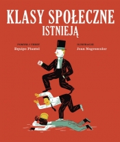 Klasy społeczne istnieją - Equipo Plantel