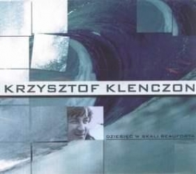 Dziesięć W Skali Beauforta CD - Klenczon Krzysztof 