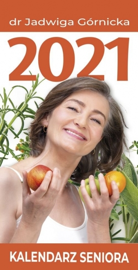 Kalendarz 2021 Seniora KR 1 - Górnicka Jadwiga