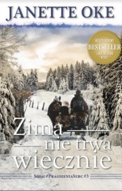 Zima nie trwa wiecznie - Janette Oke
