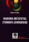 Naukowa metafizyka Zygmunta Zawirskiego Maria Piesko