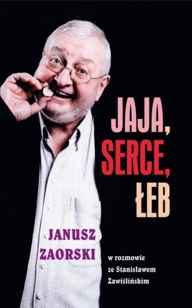 Jaja, serce, łeb - Zaorski Janusz