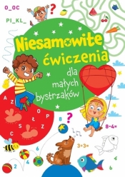 Niesamowite ćwiczenia dla małych bystrzaków Ziel. - Opracowanie zbiorowe