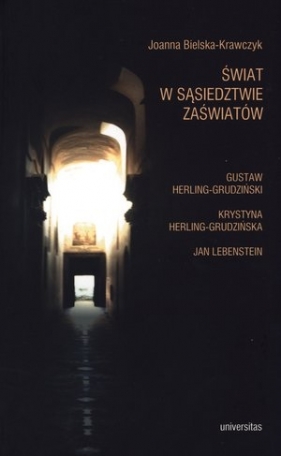 Świat w sąsiedztwie zaświatów - Bielska-Krawczyk Joanna