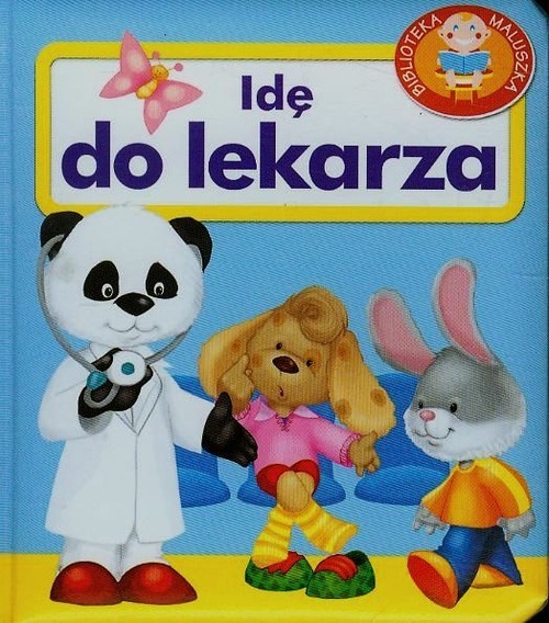 Idę do lekarza Pianki