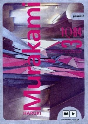 1Q84 Tom 3 (audiobook) - Haruki Murakami