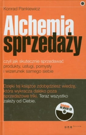Alchemia sprzedaży - Pankiewicz Konrad