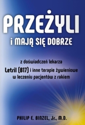 Przeżyli i mają się dobrze - Philip E. Binzel