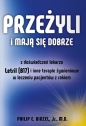 Przeżyli i mają się dobrze - Philip E. Binzel