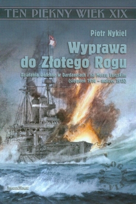 Wyprawa do Złotego Rogu - Nykiel Piotr